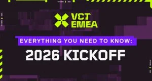 Attention — VCT EMEA 2026: triple élimination, 12 équipes pour 3 places — êtes-vous prêts ?