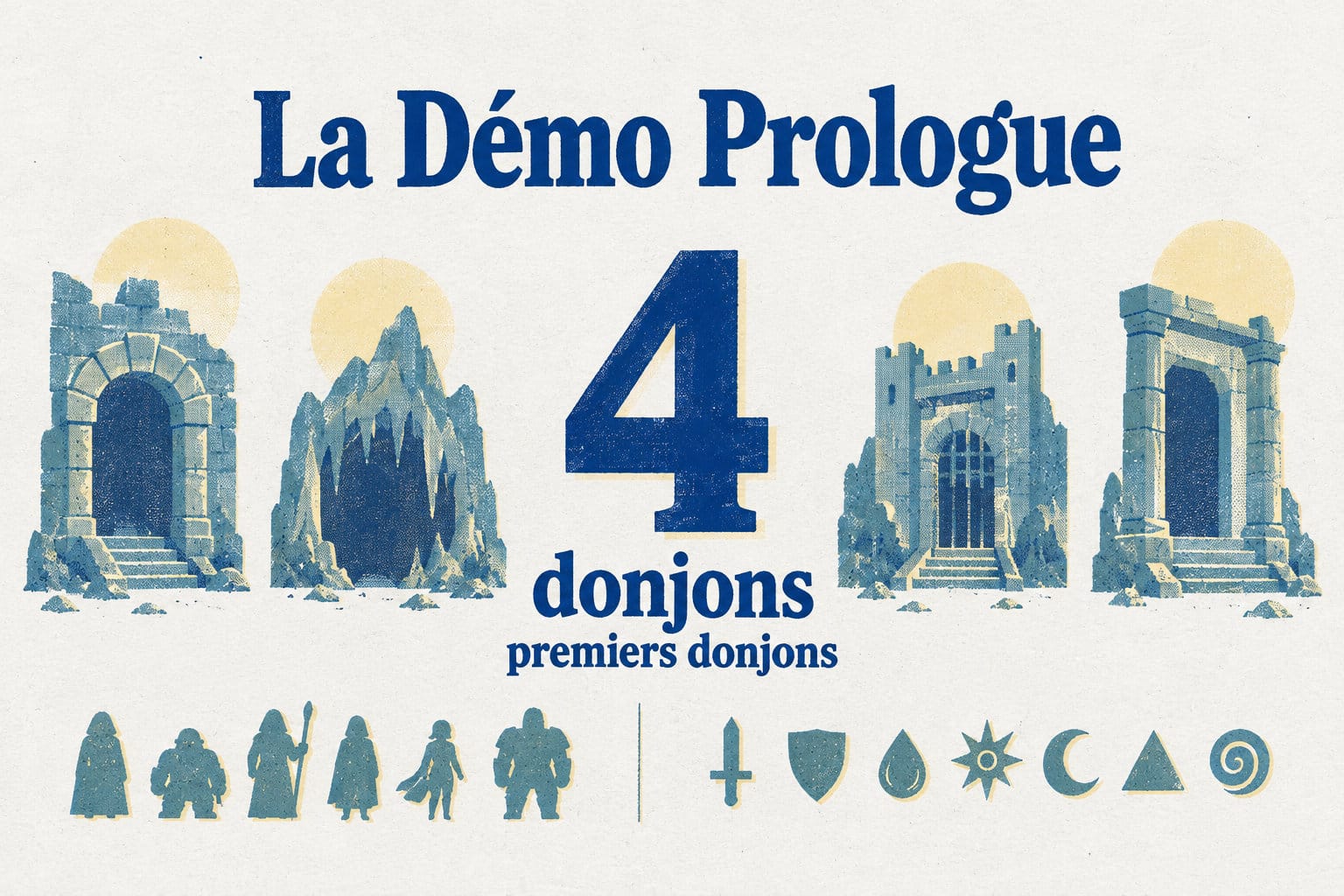 La Démo Prologue couvre les quatre premiers donjons, avec six silhouettes de compagnons et sept symboles d’Archétypes.