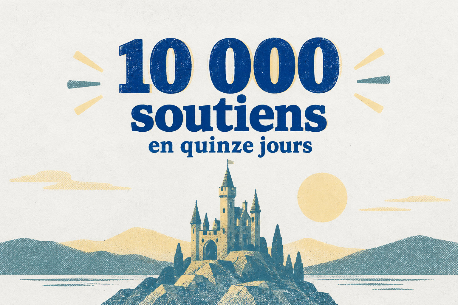 Le projet a obtenu 10 000 soutiens en quinze jours.